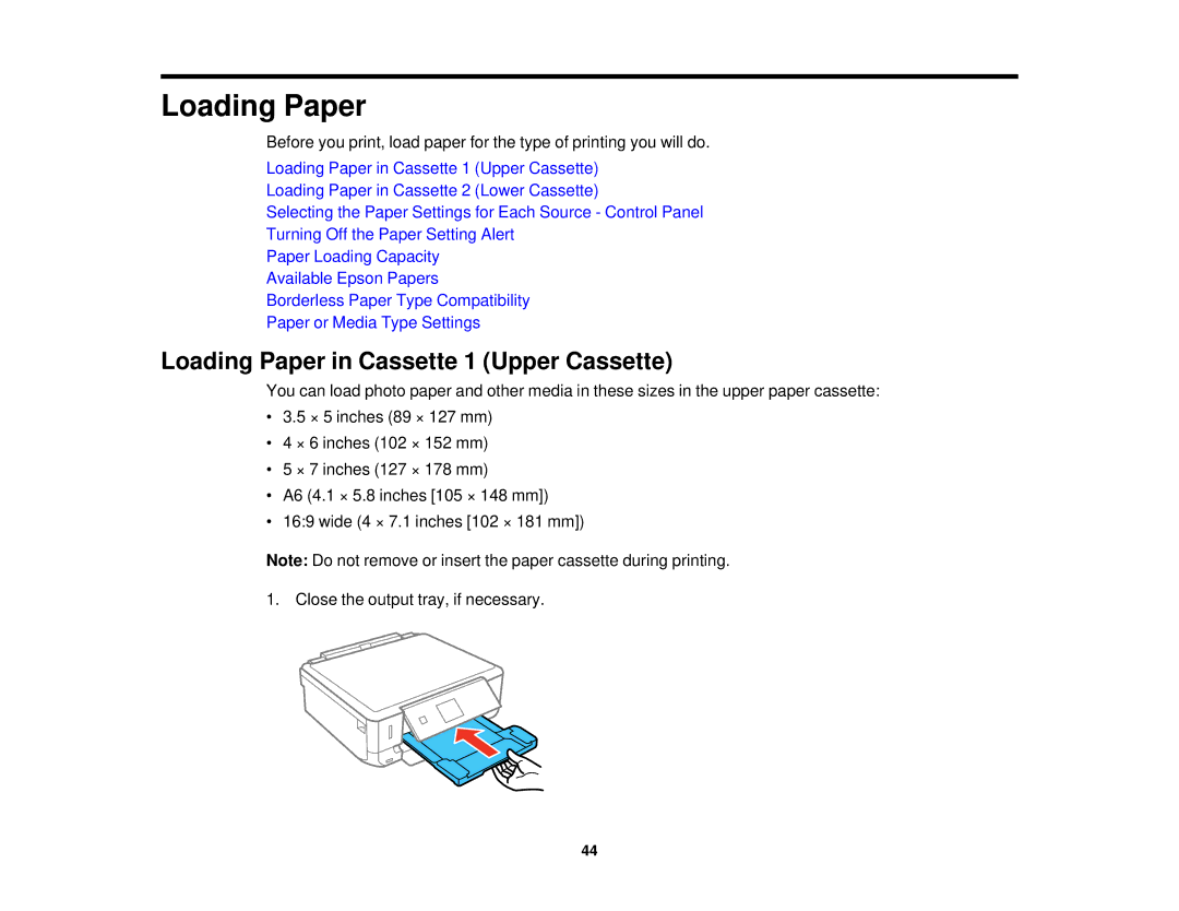 Epson XP-620 manual Loading Paper in Cassette 1 Upper Cassette 