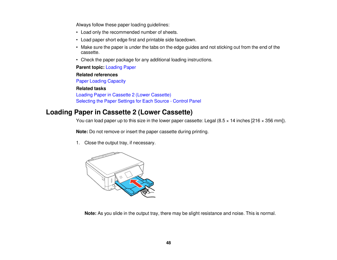 Epson XP-620 manual Loading Paper in Cassette 2 Lower Cassette, Parent topic Loading Paper Related references 