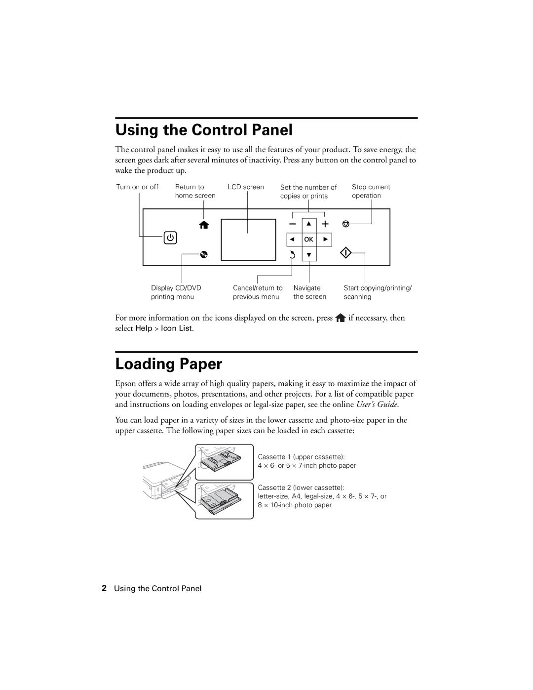 Epson XP-620 manual Using the Control Panel, Loading Paper 