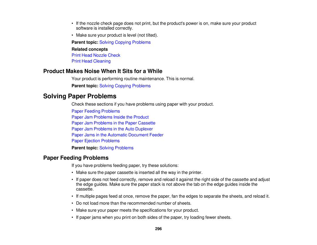 Epson XP-850 manual Solving Paper Problems, Product Makes Noise When It Sits for a While, Paper Feeding Problems 