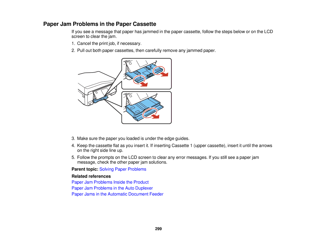 Epson XP-850 manual Paper Jam Problems in the Paper Cassette 