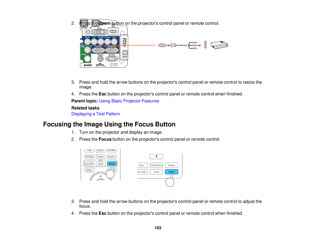 Epson Z9800WNL, Z9870UNL, Z11005NL, Z9900WNL, Z9870NL, Z9750UNL, Z10000UNL, Z10005UNL Focusing the Image Using the Focus Button 