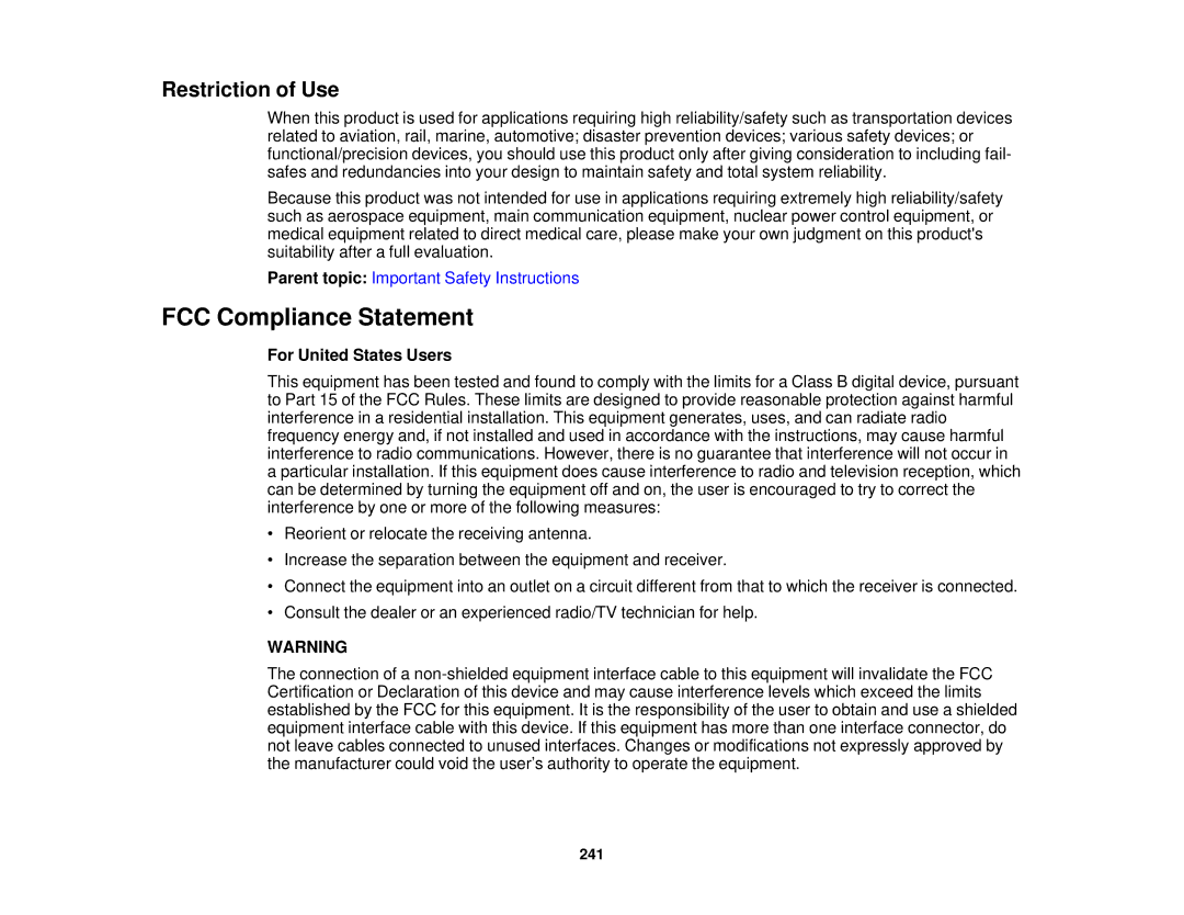 Epson Z10005UNL, Z9870UNL, Z11005NL, Z9900WNL, Z9870NL FCC Compliance Statement, Restriction of Use, For United States Users 