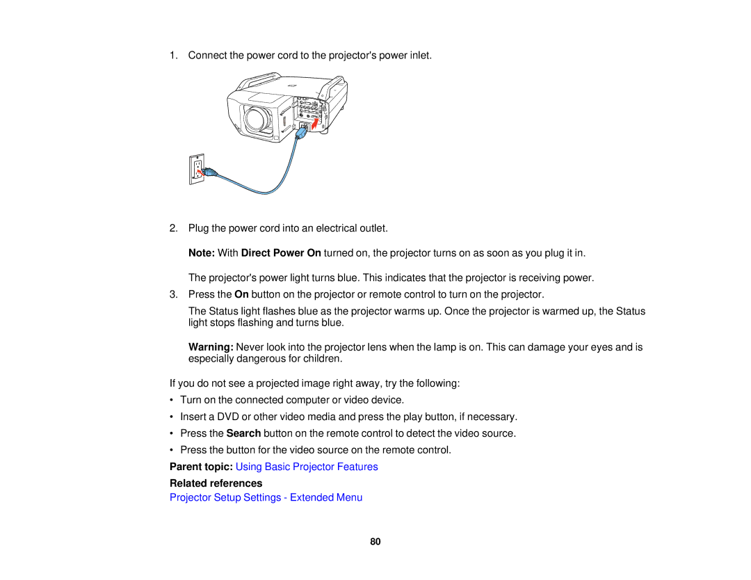 Epson Z11000WNL, Z9870UNL, Z11005NL, Z9900WNL, Z9870NL, Z9800WNL, Z9750UNL manual Parent topic Using Basic Projector Features 