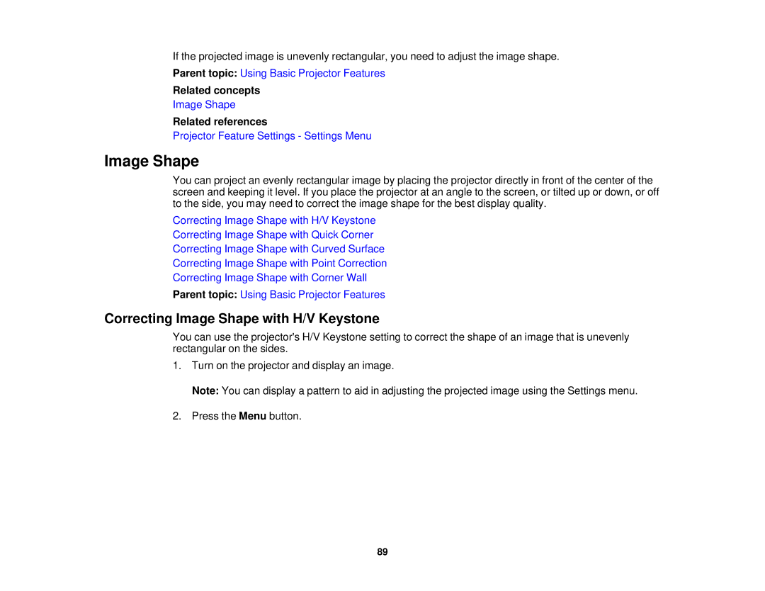 Epson Z11000WNL, Z9870UNL, Z11005NL, Z9900WNL, Z9870NL, Z9800WNL, Z9750UNL manual Correcting Image Shape with H/V Keystone 