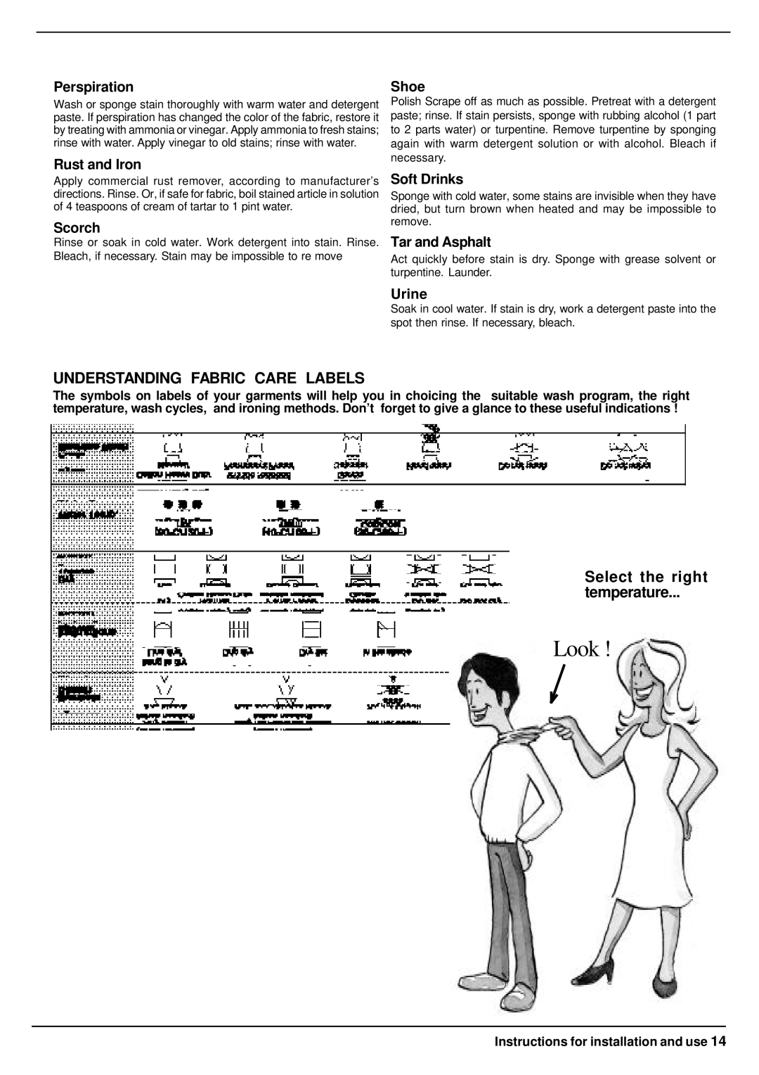 Equator 3612 owner manual Select the right Temperature, Perspiration 