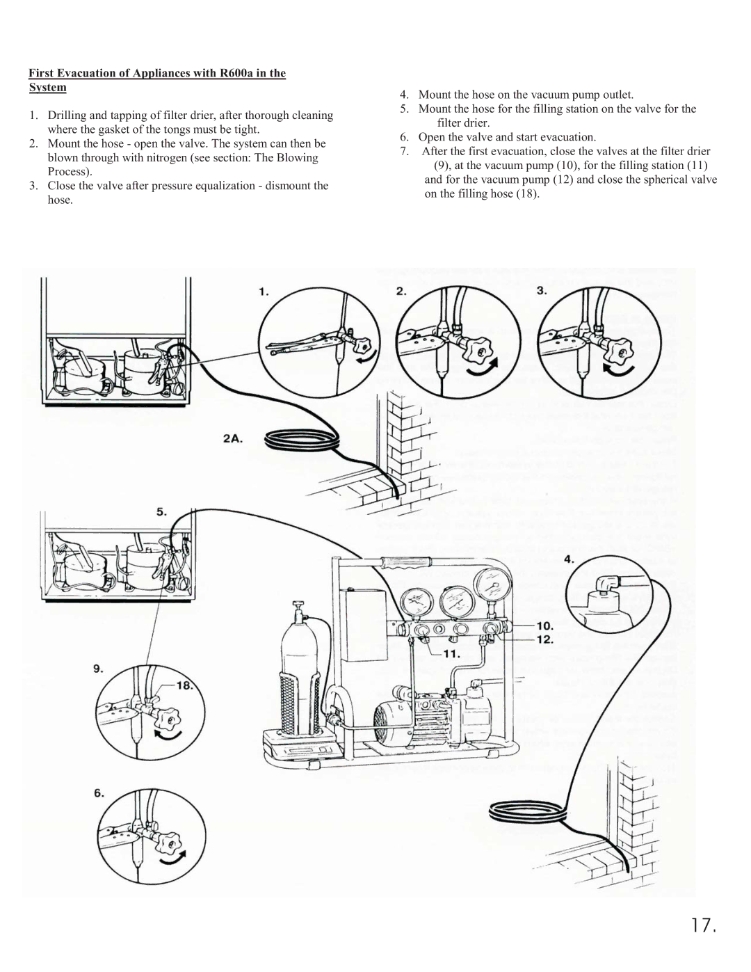 Equator 375 service manual First Evacuation of Appliances with R600a in the System 