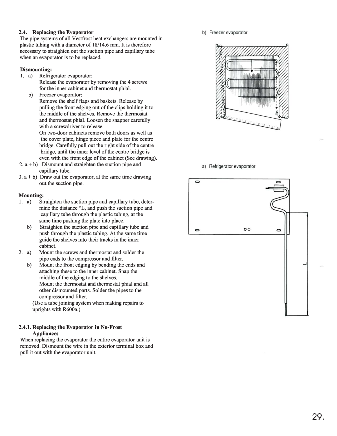 Equator 375 service manual Replacing the Evaporator, Dismounting, Mounting 