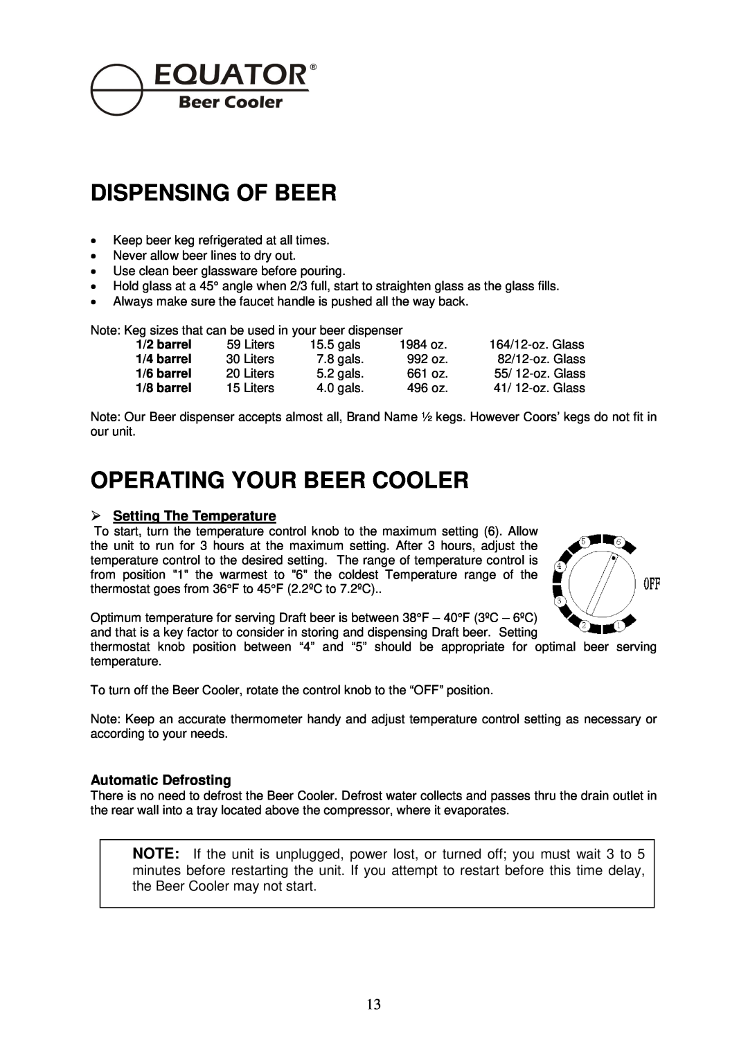 Equator BCR 500 Dispensing Of Beer, Operating Your Beer Cooler, ØSetting The Temperature, Automatic Defrosting, 1/2 barrel 