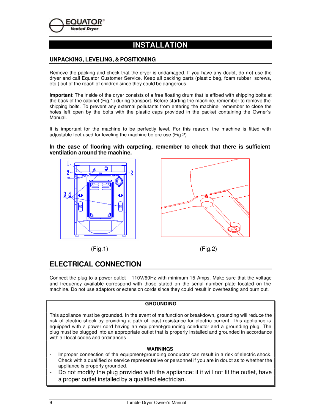 Equator ED 510 owner manual Installation, UNPACKING, LEVELING, & Positioning 