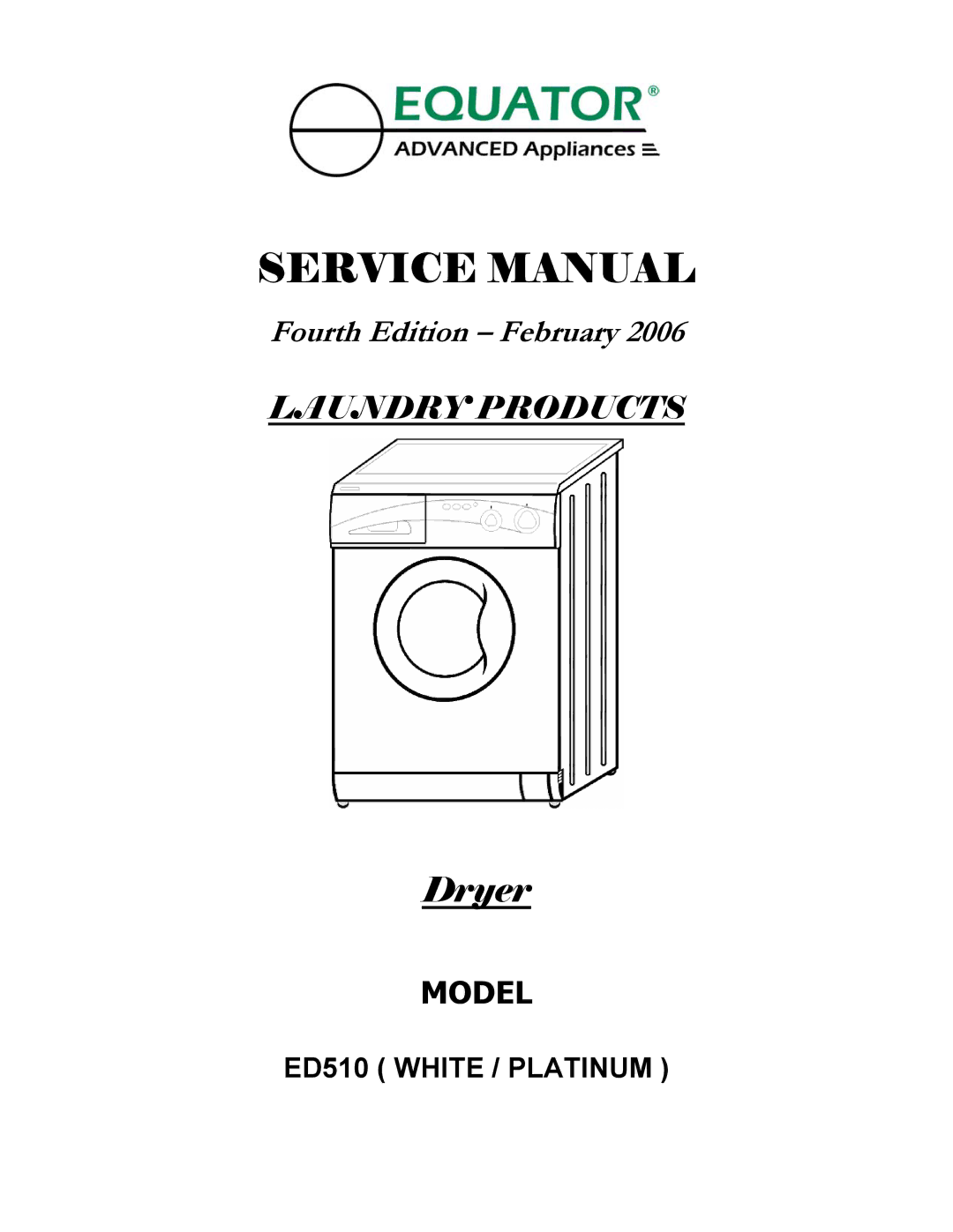 Equator ED510 service manual Dryer 