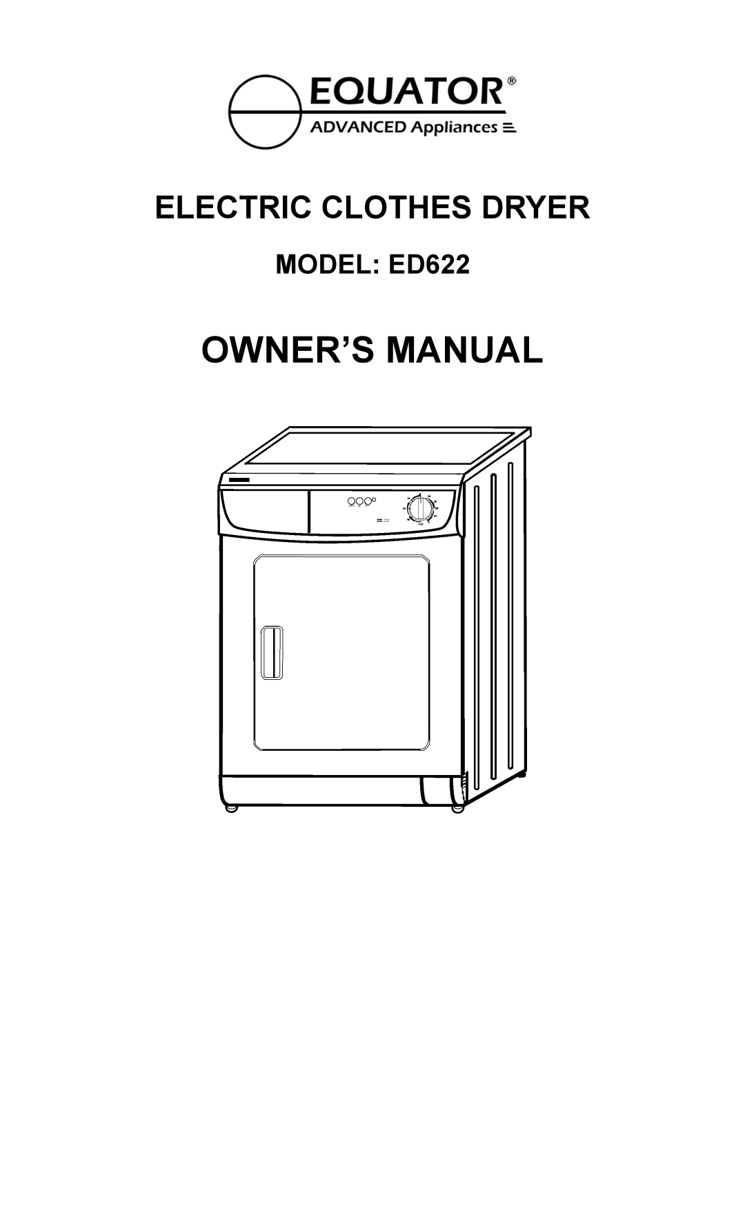 Equator ED622 owner manual Electric Clothes Dryer 