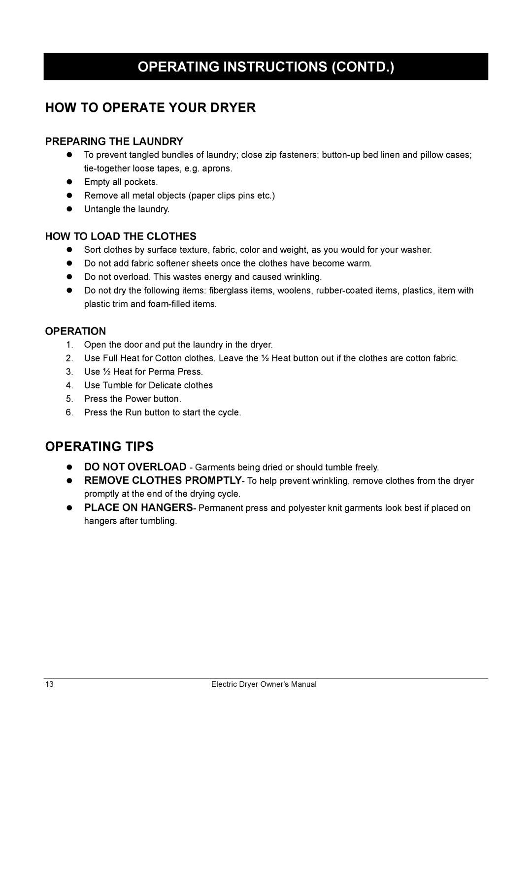 Equator ED622 owner manual Operating Instructions Contd, HOW to Operate Your Dryer, Operating Tips 