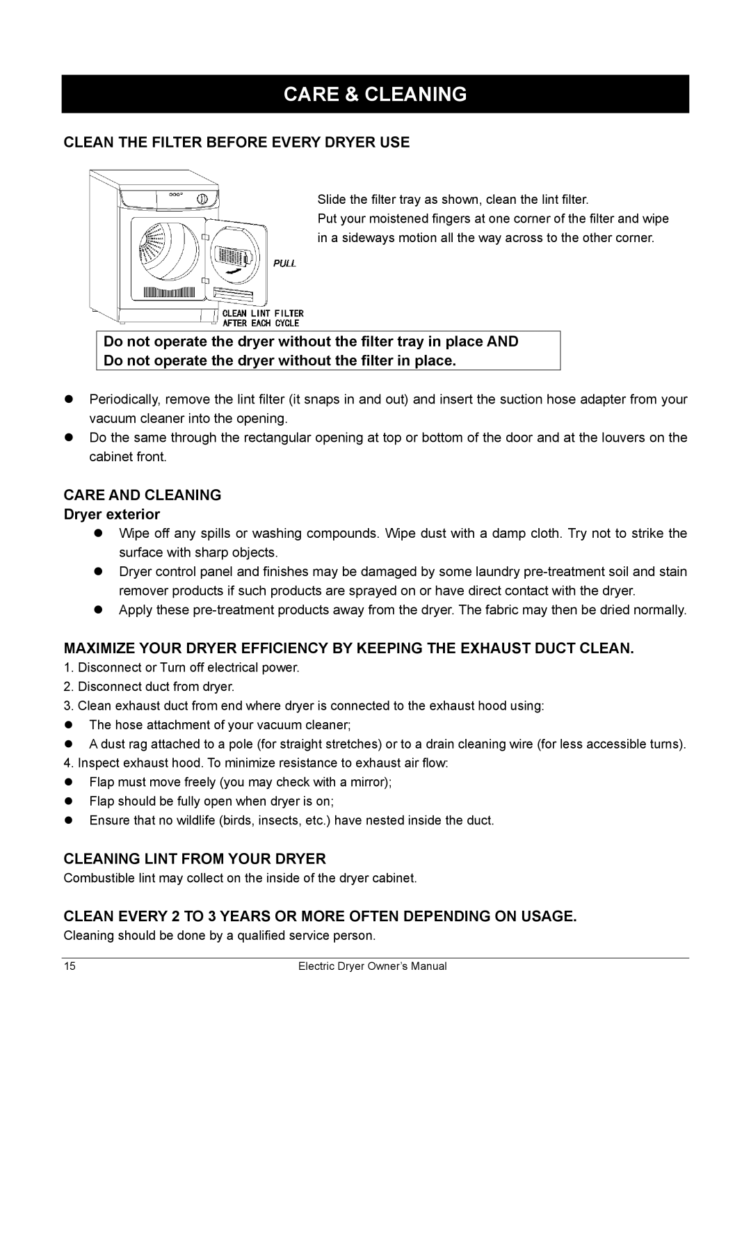 Equator ED622 owner manual Care & Cleaning, Clean the Filter Before Every Dryer USE 