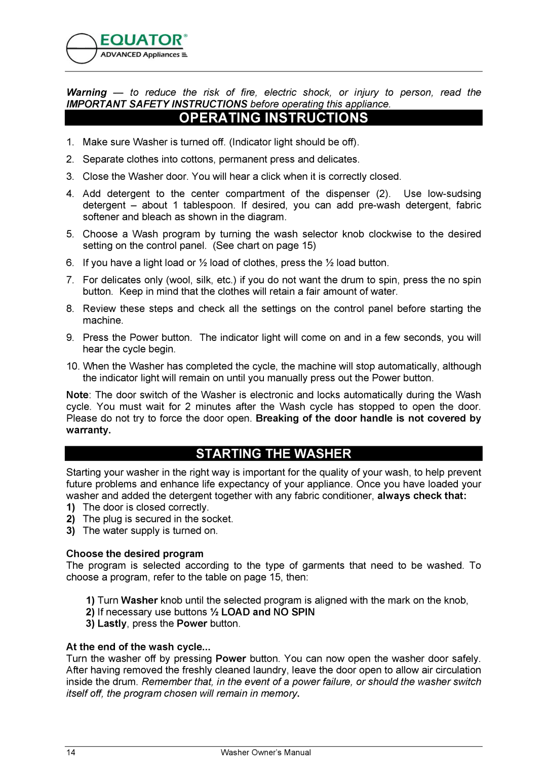 Equator EW 620 owner manual Operating Instructions, Starting the Washer, Warranty, Choose the desired program 