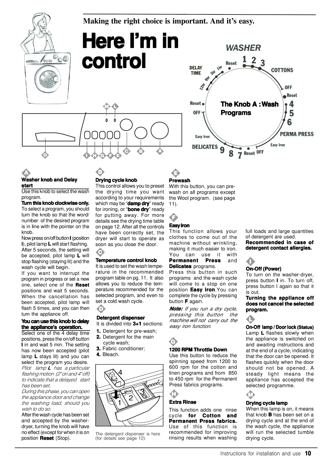 Equator EZ 1612 V manual Here I’m in control, Knob a Wash Programs 