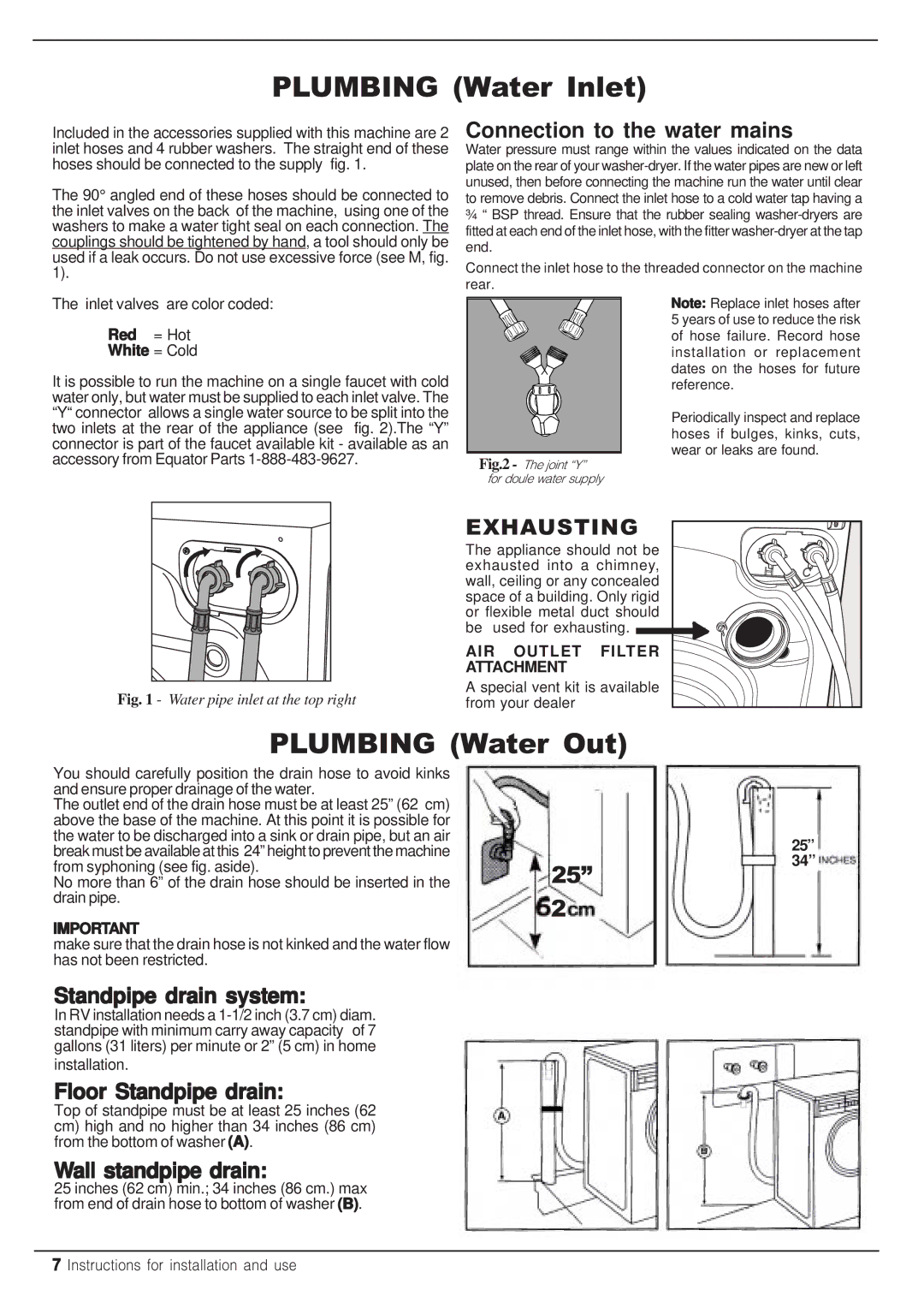 Equator EZ 1612 V manual Connection to the water mains, Standpipe drain system, Floor Standpipe drain, Wall standpipe drain 