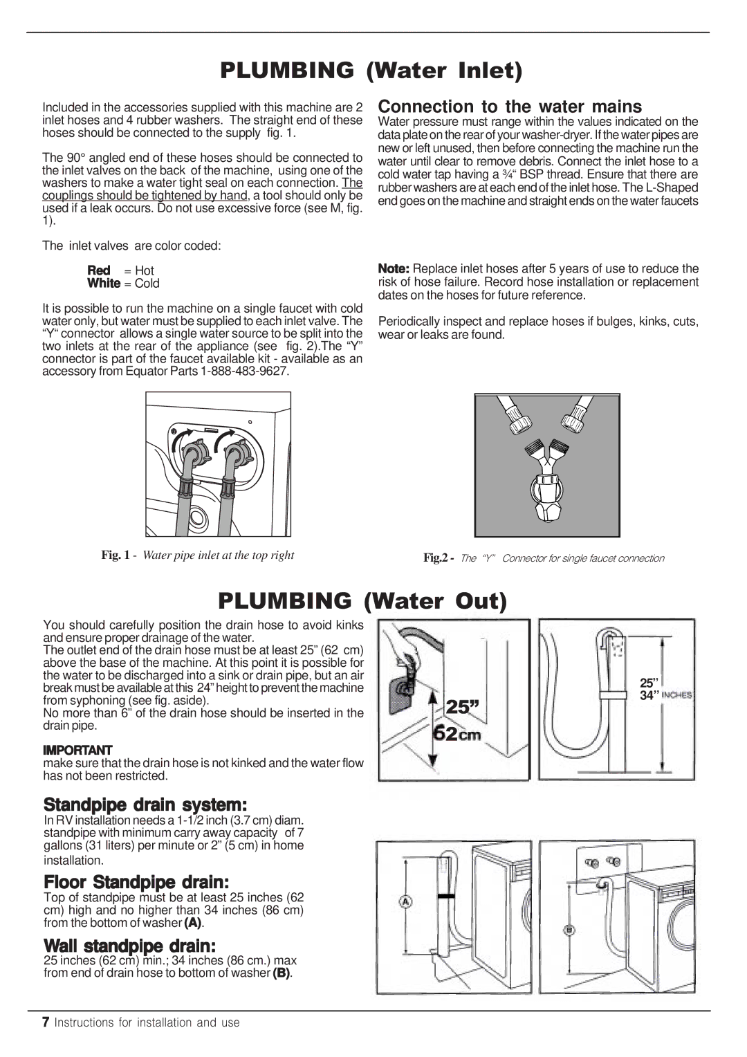 Equator EZ 2512 CEE Connection to the water mains, Standpipe drain system, Floor Standpipe drain, Wall standpipe drain 