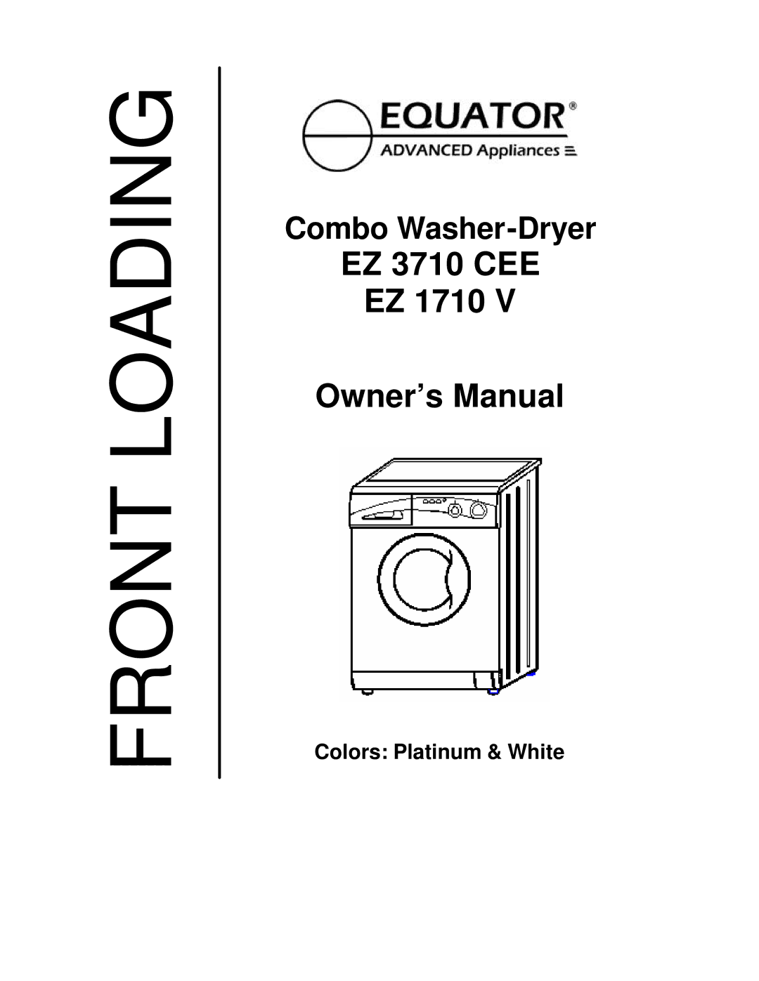 Equator EZ 1710 V, EZ 3710 CEE owner manual Front Loading 