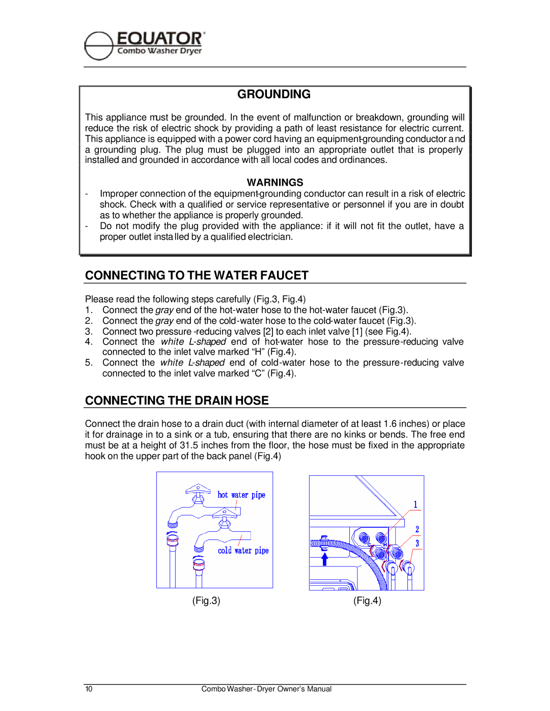 Equator EZ 1710 V, EZ 3710 CEE owner manual Grounding, Connecting to the Water Faucet, Connecting the Drain Hose 