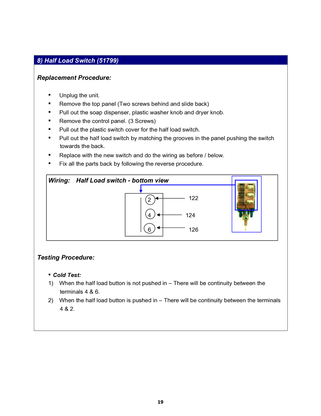 Equator MD3720CEE service manual Half Load Switch 51799 Replacement Procedure 