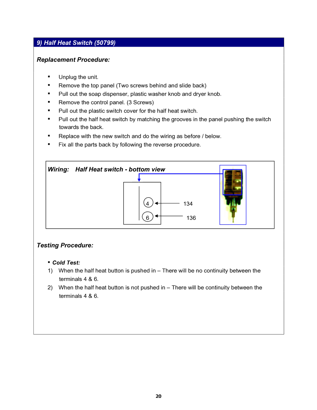 Equator MD3720CEE service manual Half Heat Switch 50799 Replacement Procedure 