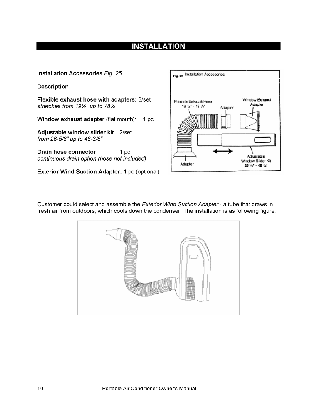 Equator PAC 10, PAC 8, PAC 12 owner manual Drain hose connector, Exterior Wind Suction Adapter 1 pc optional 