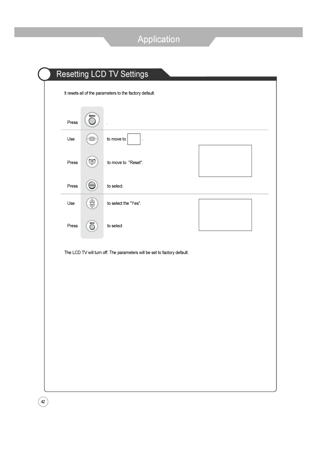 ERAE Electronics Industry none manual Resetting LCD TV Settings 