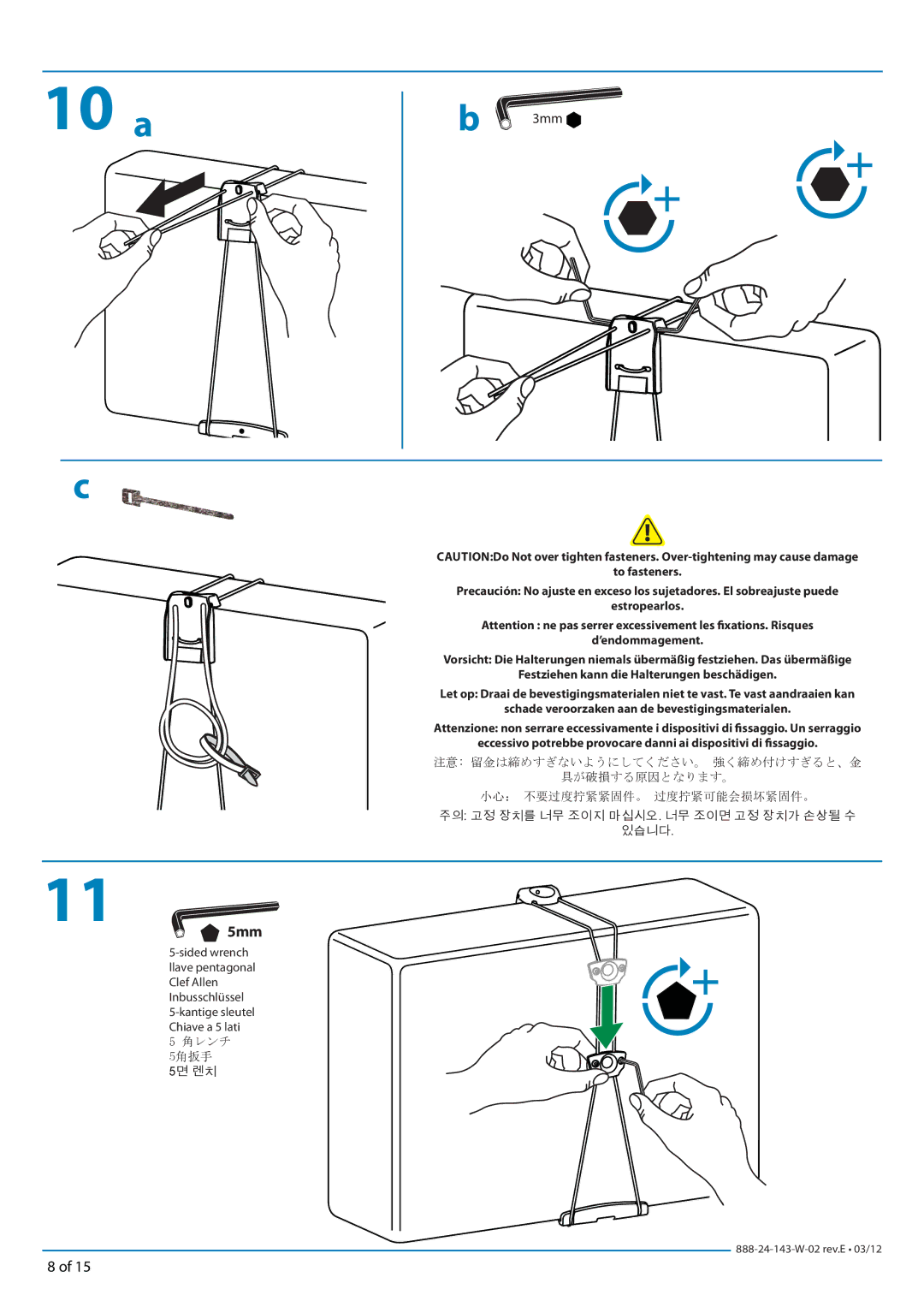 Ergotron 24198055 manual 10 a, 小心： 不要过度拧紧紧固件。 过度拧紧可能会损坏紧固件。 