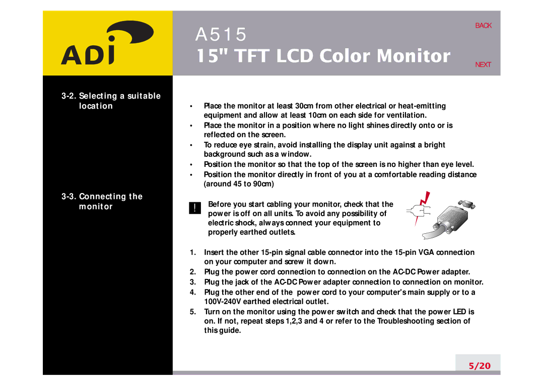 Ergotron A515 manual Selecting a suitable location Connecting the monitor 