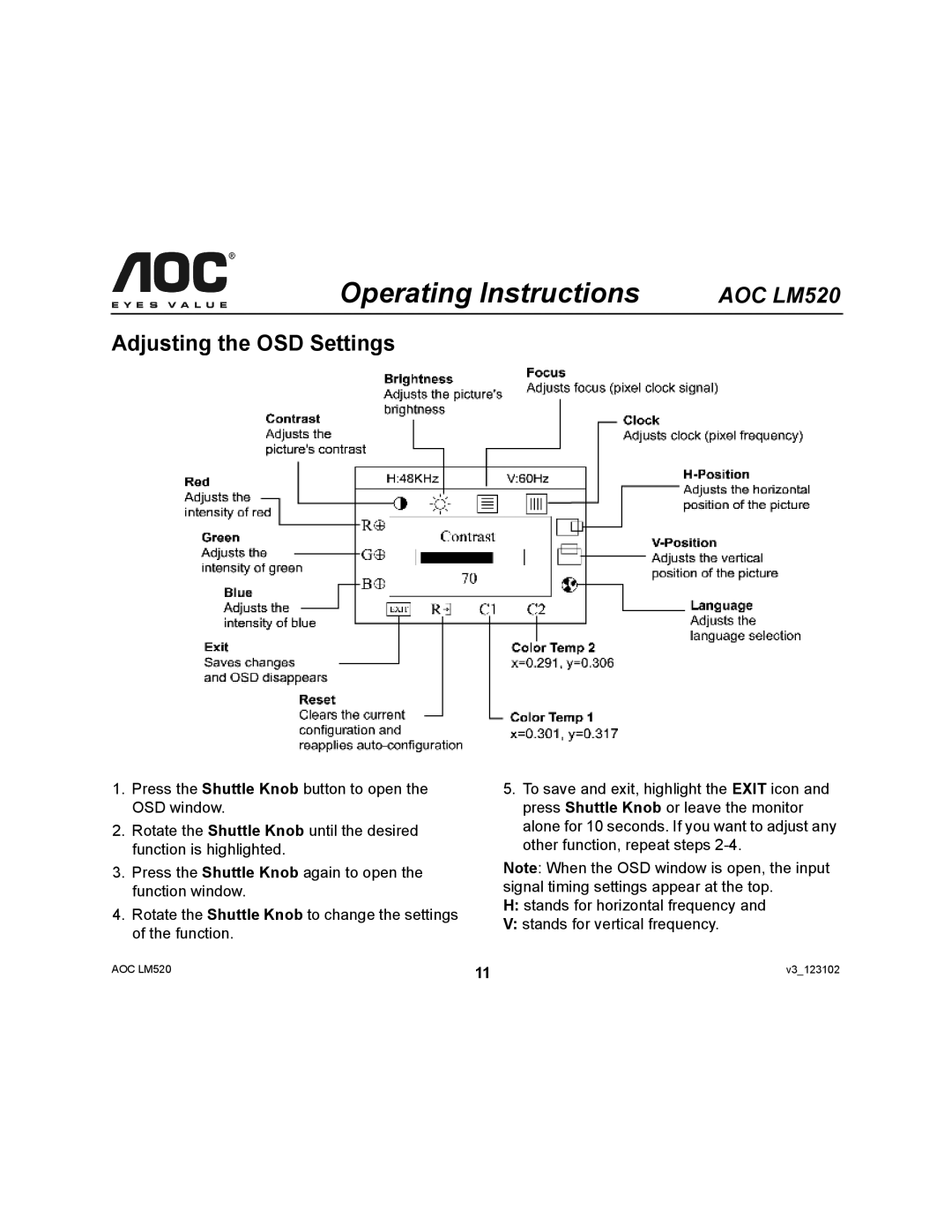 Ergotron AOC LM520 user manual Adjusting the OSD Settings 