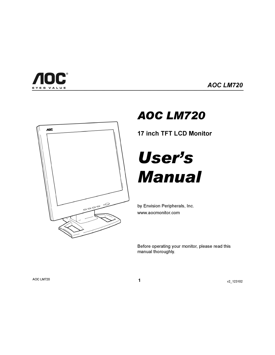 Ergotron AOC LM720 user manual User’s Manual, Inch TFT LCD Monitor 