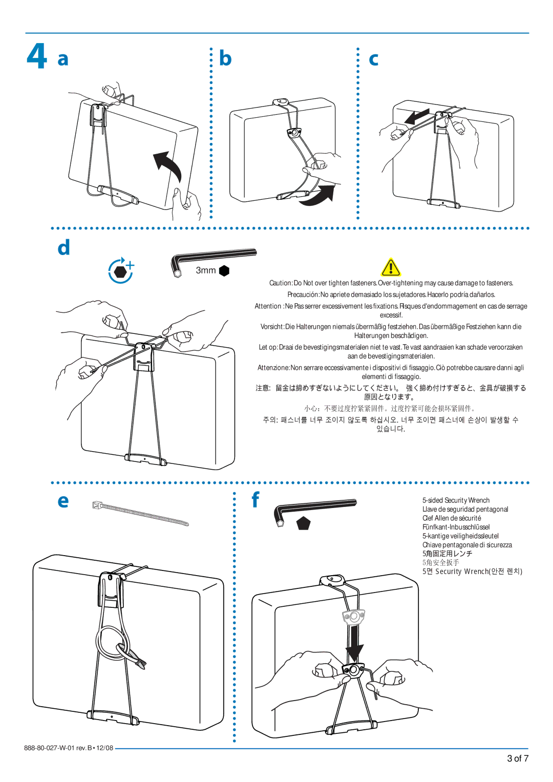 Ergotron SV31 Halterungen beschädigen, Aan de bevestigingsmaterialen, Elementi di ﬁssaggio, 小心：不要过度拧紧紧固件。过度拧紧可能会损坏紧固件。 