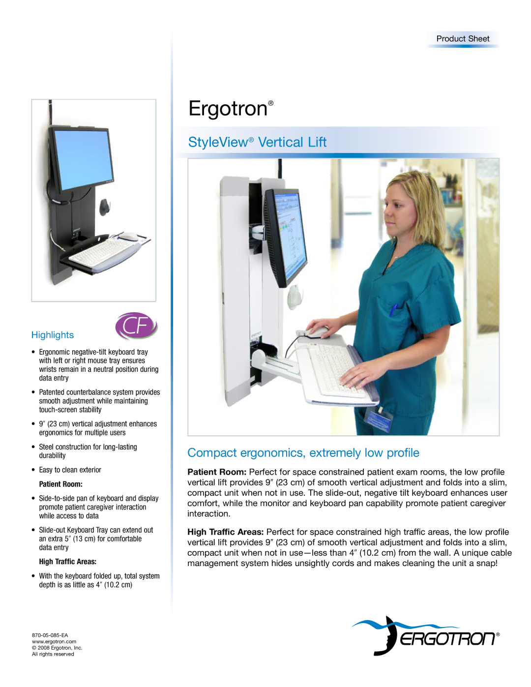 Ergotron Vertical Lift LCD Monitor manual Ergotron, StyleView Vertical Lift, Compact ergonomics, extremely low profile 