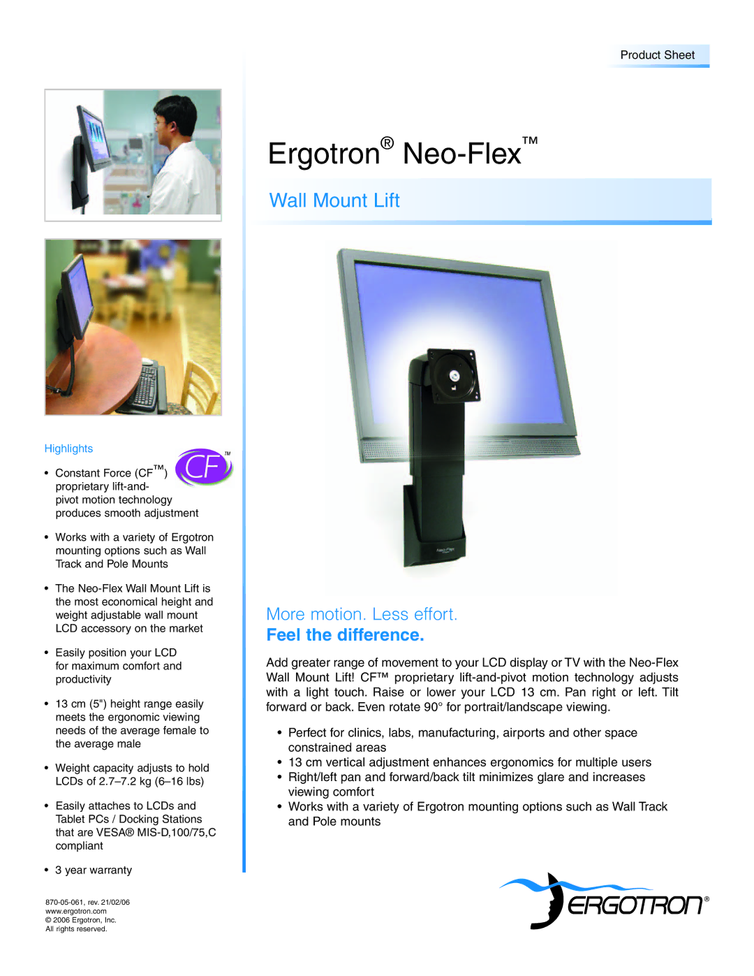 Ergotron Wall Mount Lift warranty Ergotron Neo-Flex, Feel the difference, Product Sheet, Highlights 