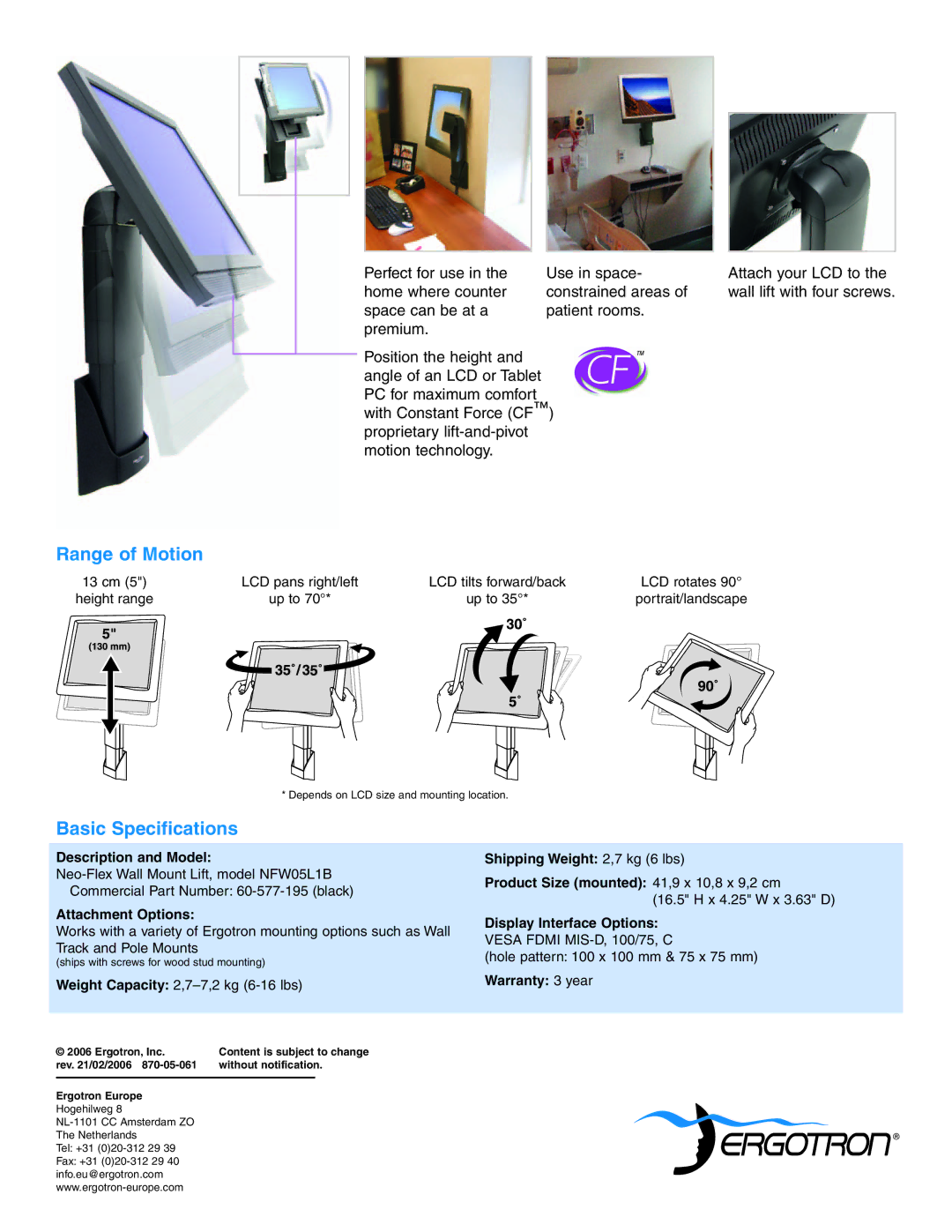 Ergotron Wall Mount Lift warranty Range of Motion, Basic Specifications, Attach your LCD to the wall lift with four screws 