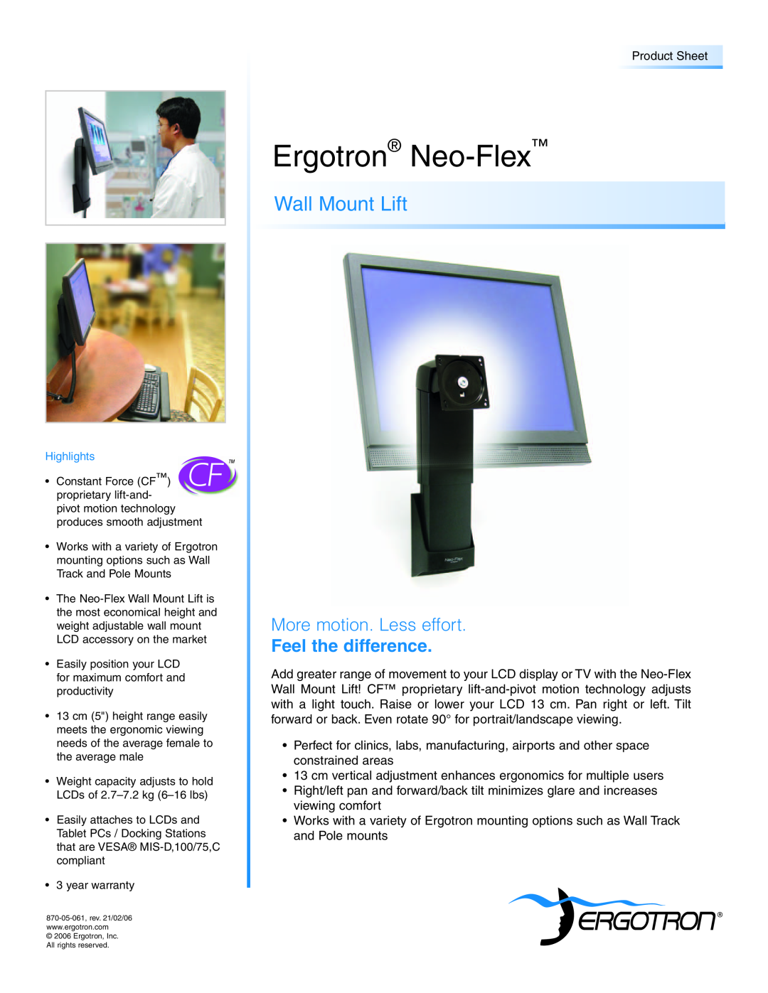 Ergotron Wall Mount Lift warranty Ergotron Neo-Flex, More motion. Less effort, Feel the difference 