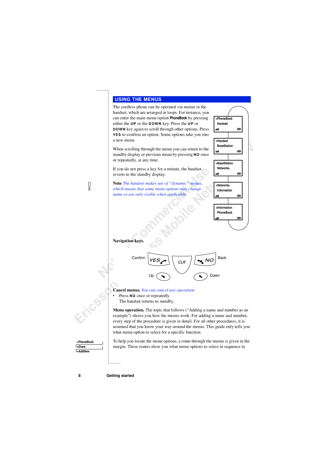 Ericsson 230i manual Using the Menus, New menu, Reverts to the standby display, Navigation keys 