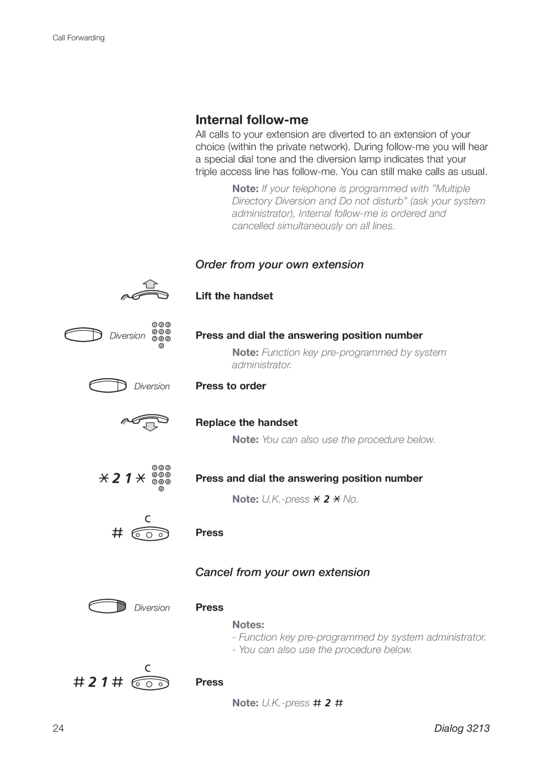 Ericsson 3213 manual Internal follow-me, Order from your own extension, Cancel from your own extension 