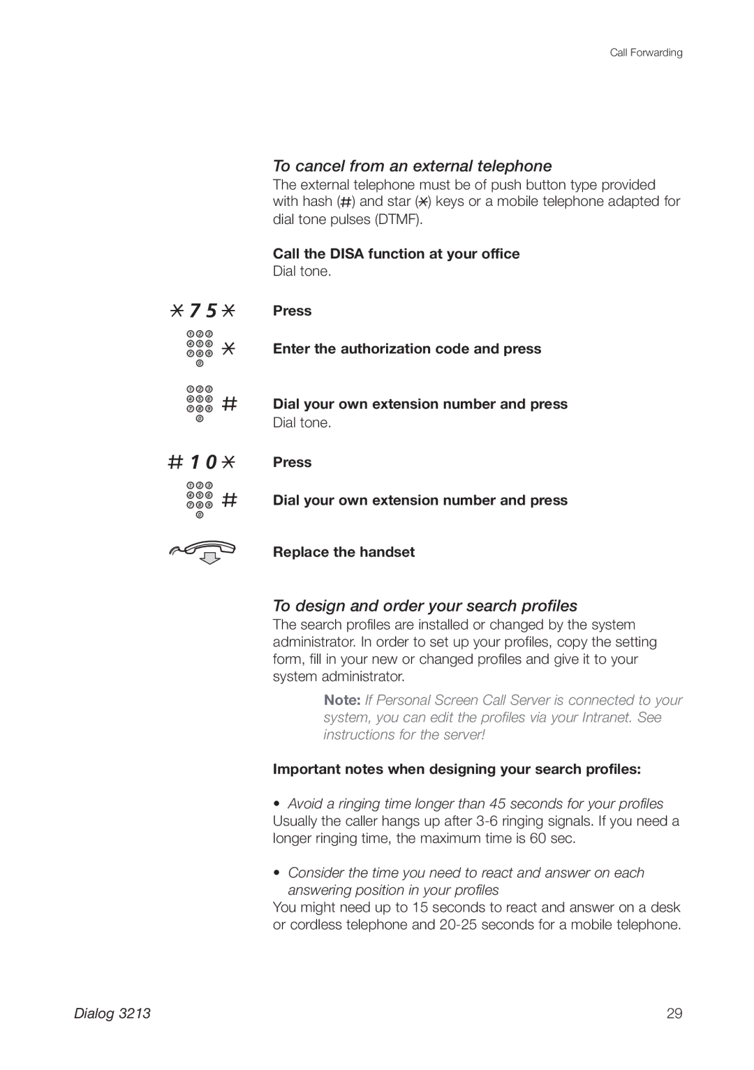 Ericsson 3213 manual # 1, To cancel from an external telephone, To design and order your search profiles 