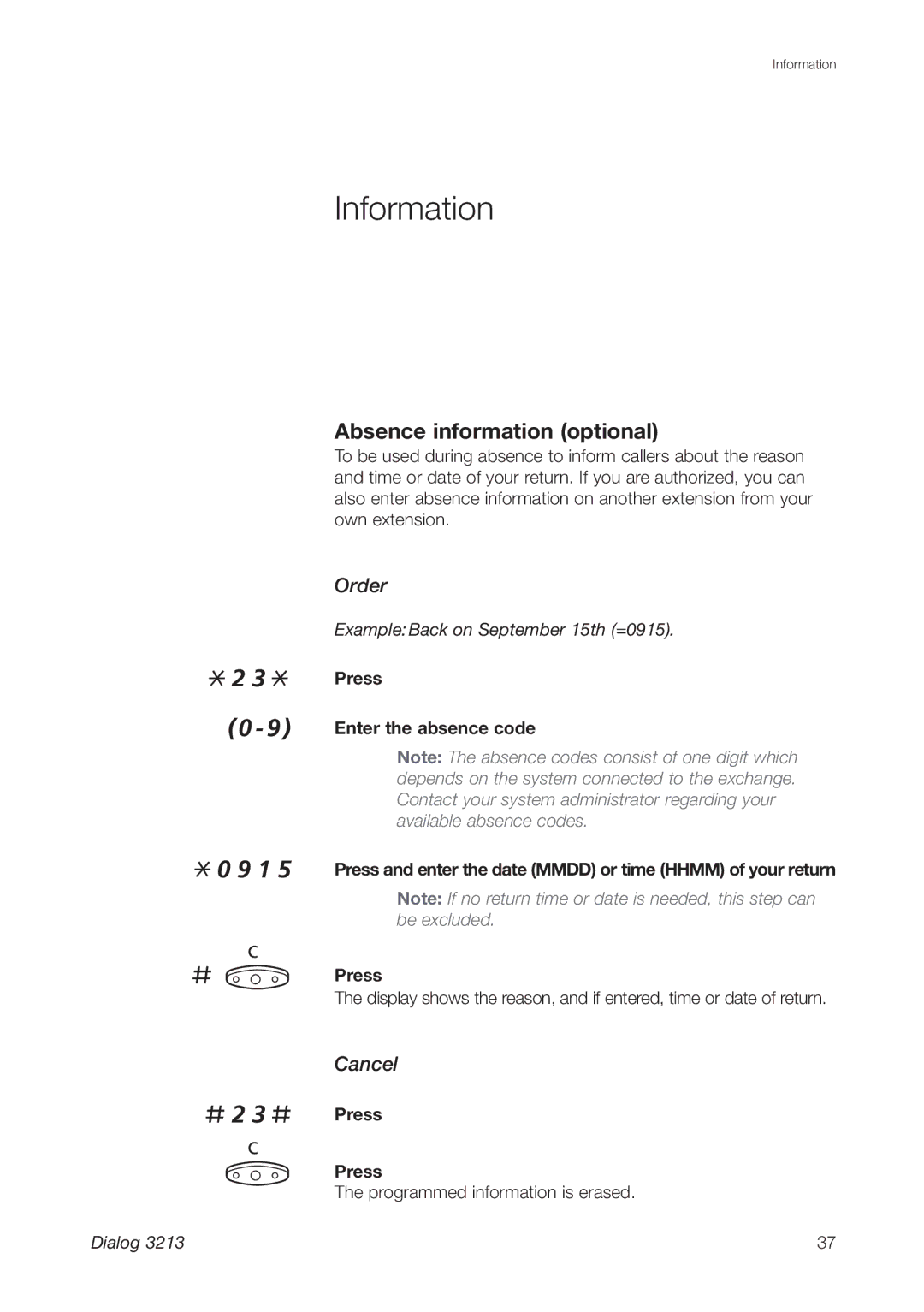 Ericsson 3213 manual Information, # 2 3 #, Absence information optional 