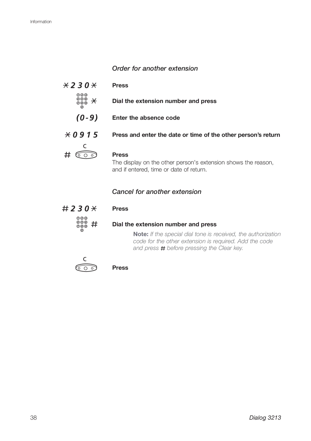 Ericsson 3213 # 2 3, Order for another extension, Cancel for another extension, Press Dial the extension number and press 