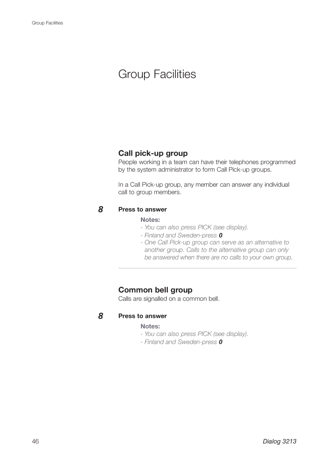 Ericsson 3213 manual Group Facilities, Call pick-up group, Common bell group, Press to answer 