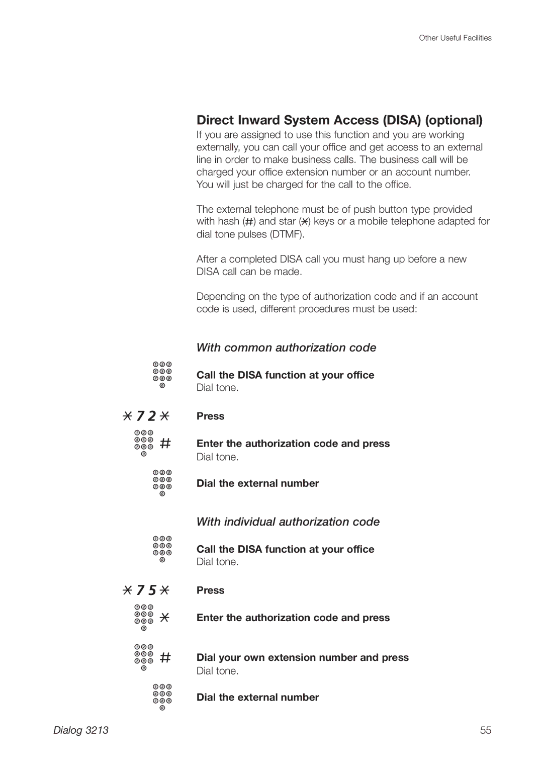 Ericsson 3213 manual Direct Inward System Access Disa optional, With common authorization code, Dial the external number 