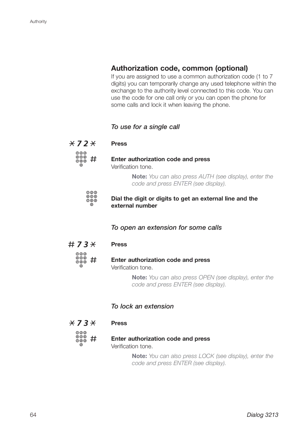 Ericsson 3213 # 7, Authorization code, common optional, To use for a single call, To open an extension for some calls 