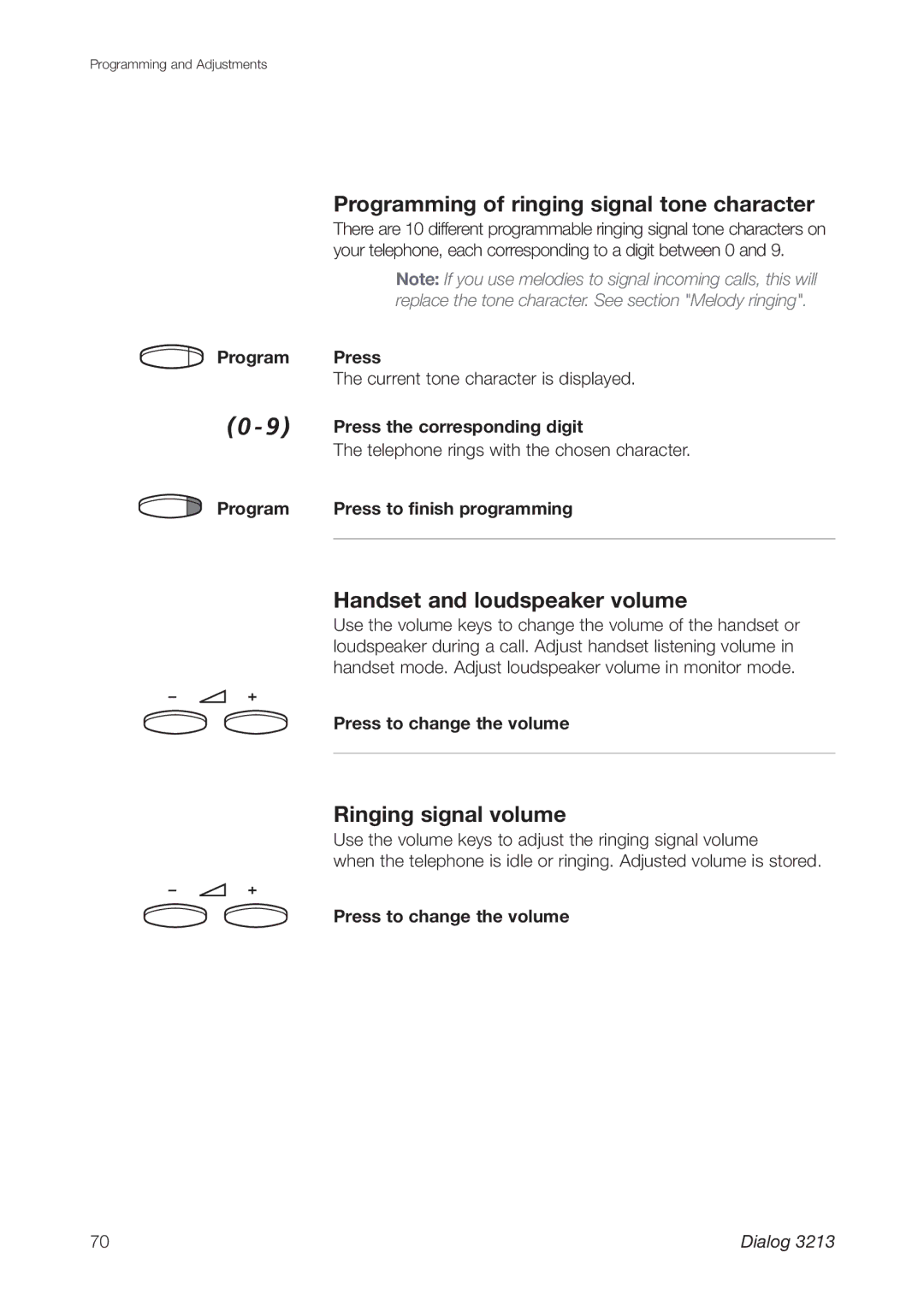 Ericsson 3213 manual Programming of ringing signal tone character, Handset and loudspeaker volume, Ringing signal volume 