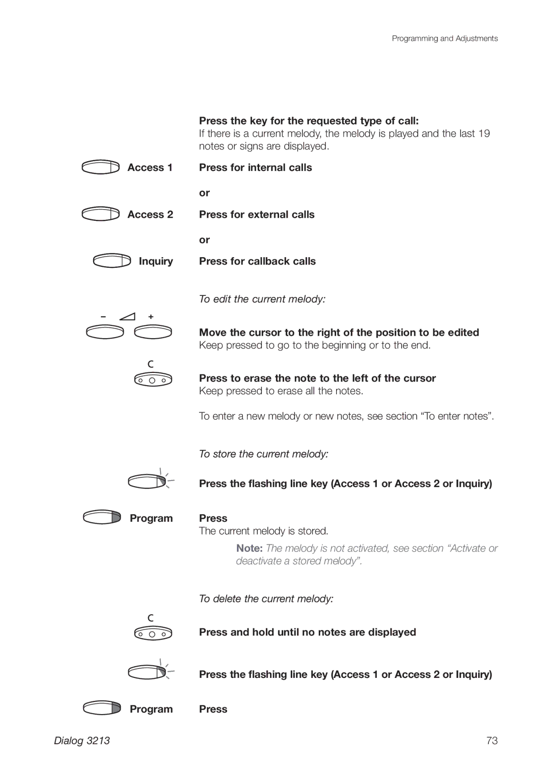 Ericsson 3213 manual Press the key for the requested type of call, Press for internal calls, Press for external calls 