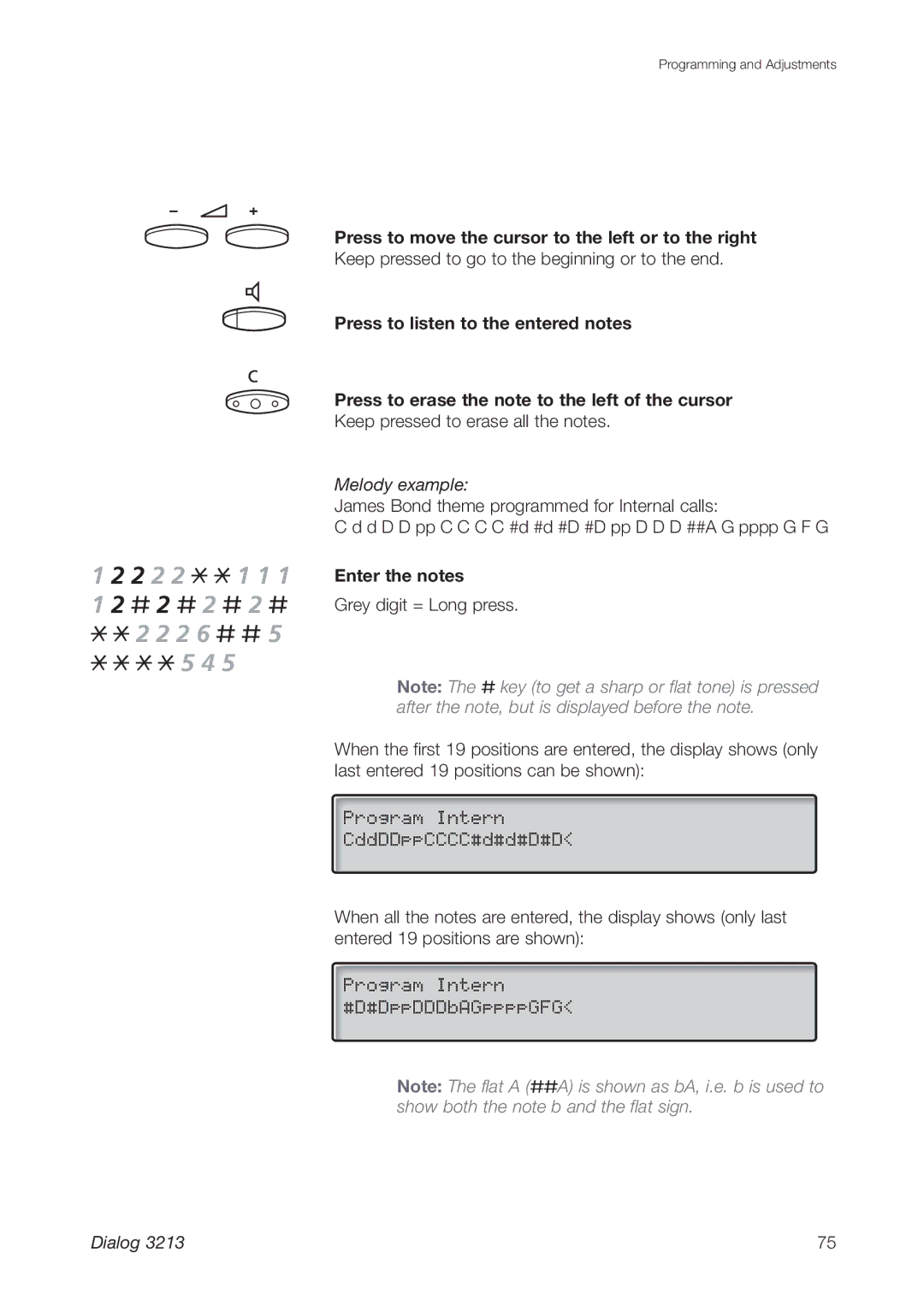 Ericsson 3213 manual Press to move the cursor to the left or to the right, Enter the notes 