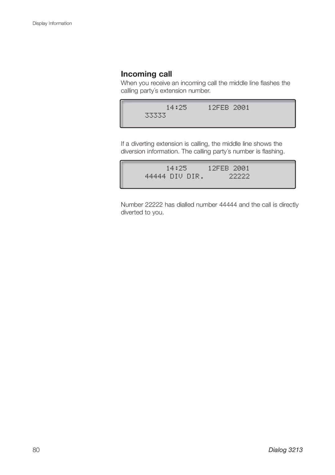 Ericsson 3213 manual Incoming call 