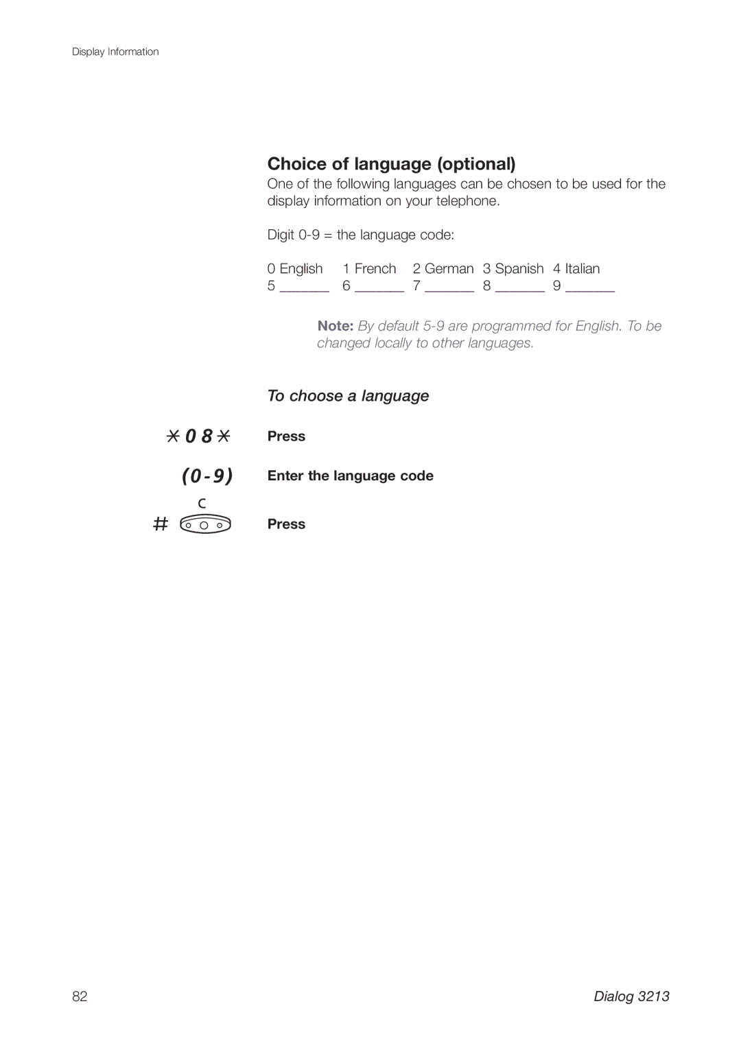 Ericsson 3213 manual Choice of language optional, To choose a language, Press Enter the language code 